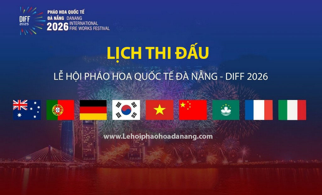 Lịch tổ chức lễ hội pháo hoa Đà Nẵng 2026